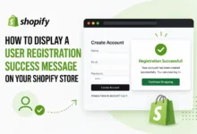 How to Display a User Registration Success Message on Shopify